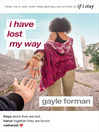 Cover image for I Have Lost My Way